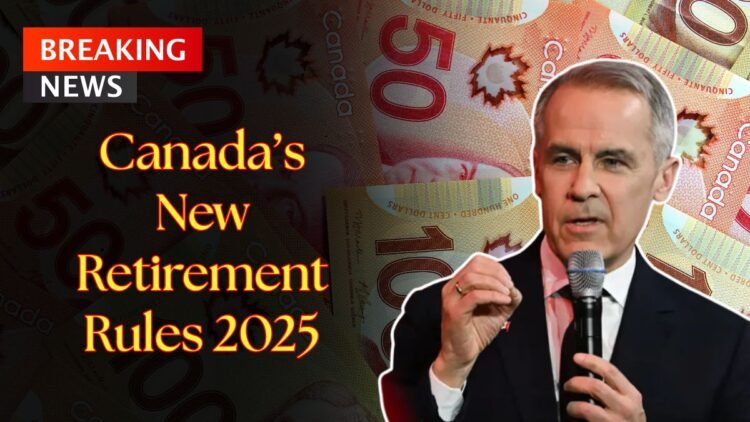 Goodbye 65? Major CPP & OAS Changes In 2025 That Redefine Retirement In Canada